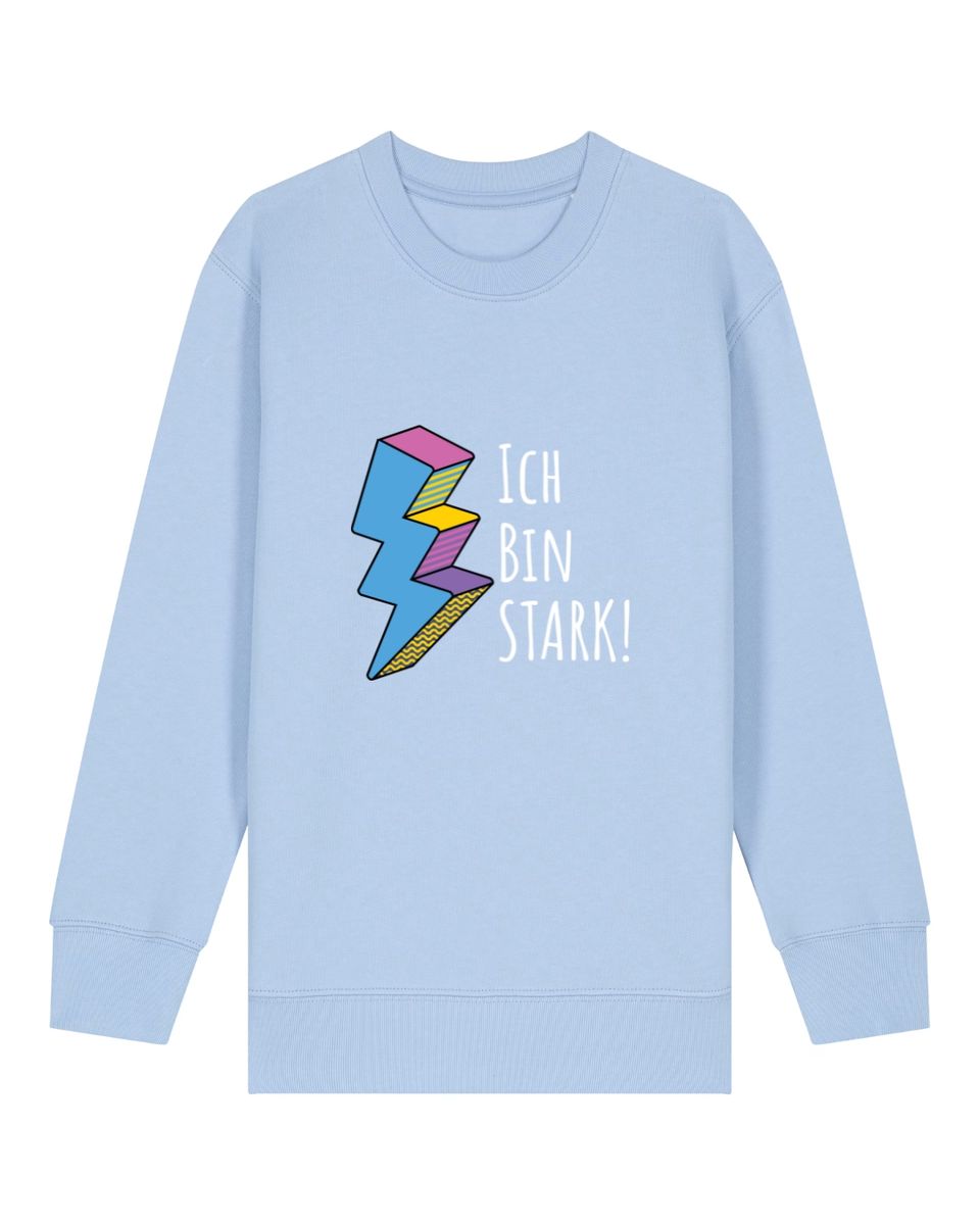 Senta - Ich bin Stark - Sweatshirt
